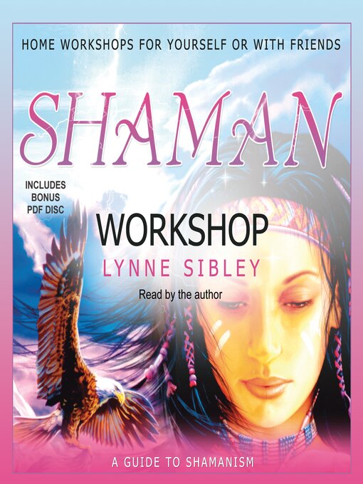 Title details for Shaman Workshop by Lynne Sibley - Available
